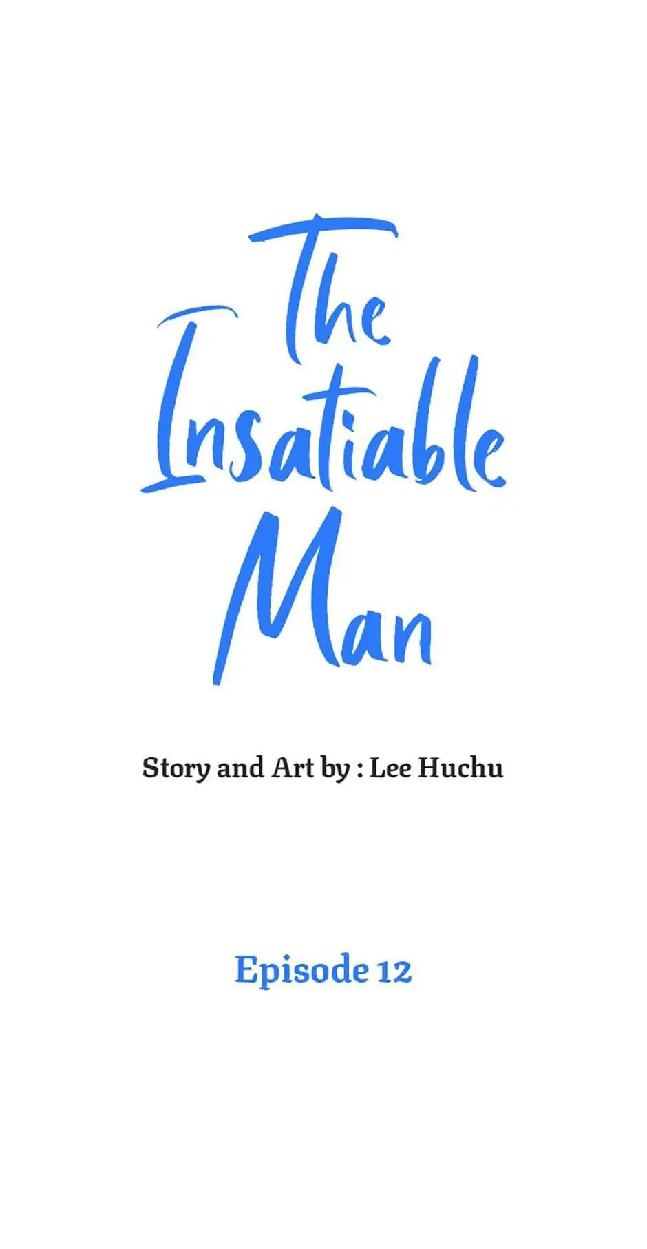 The Insatiable Man - Chapter 12 Page 1