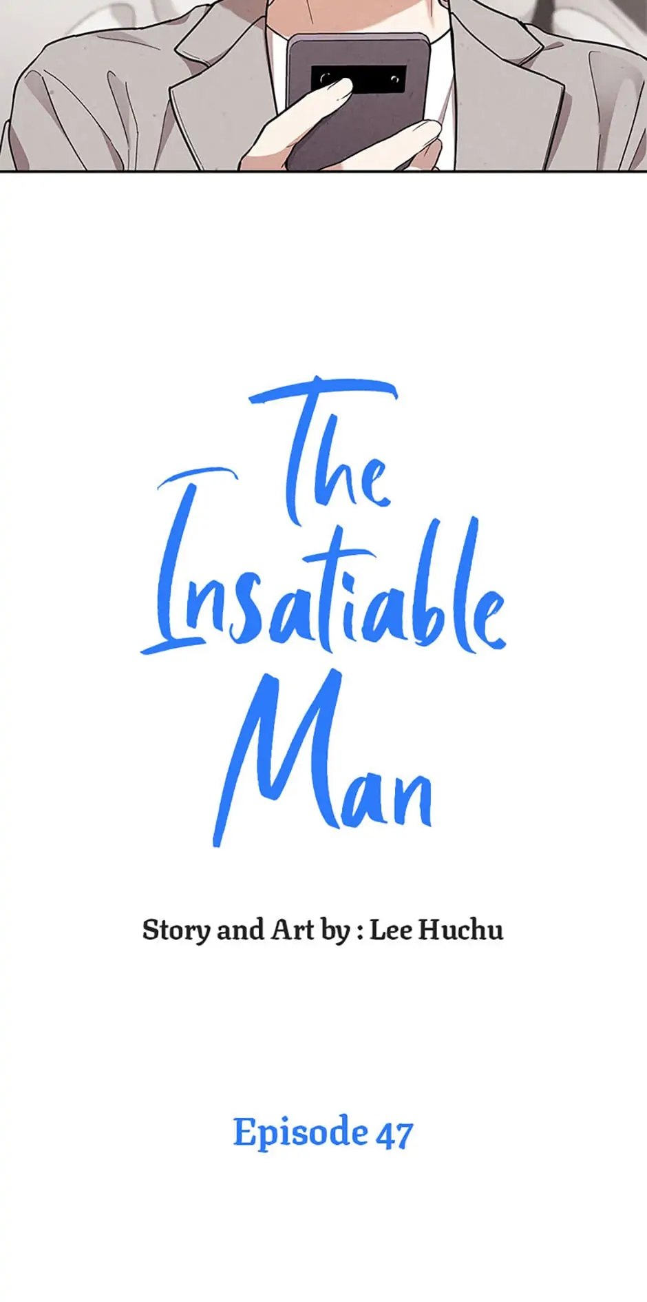 The Insatiable Man - Chapter 47 Page 6