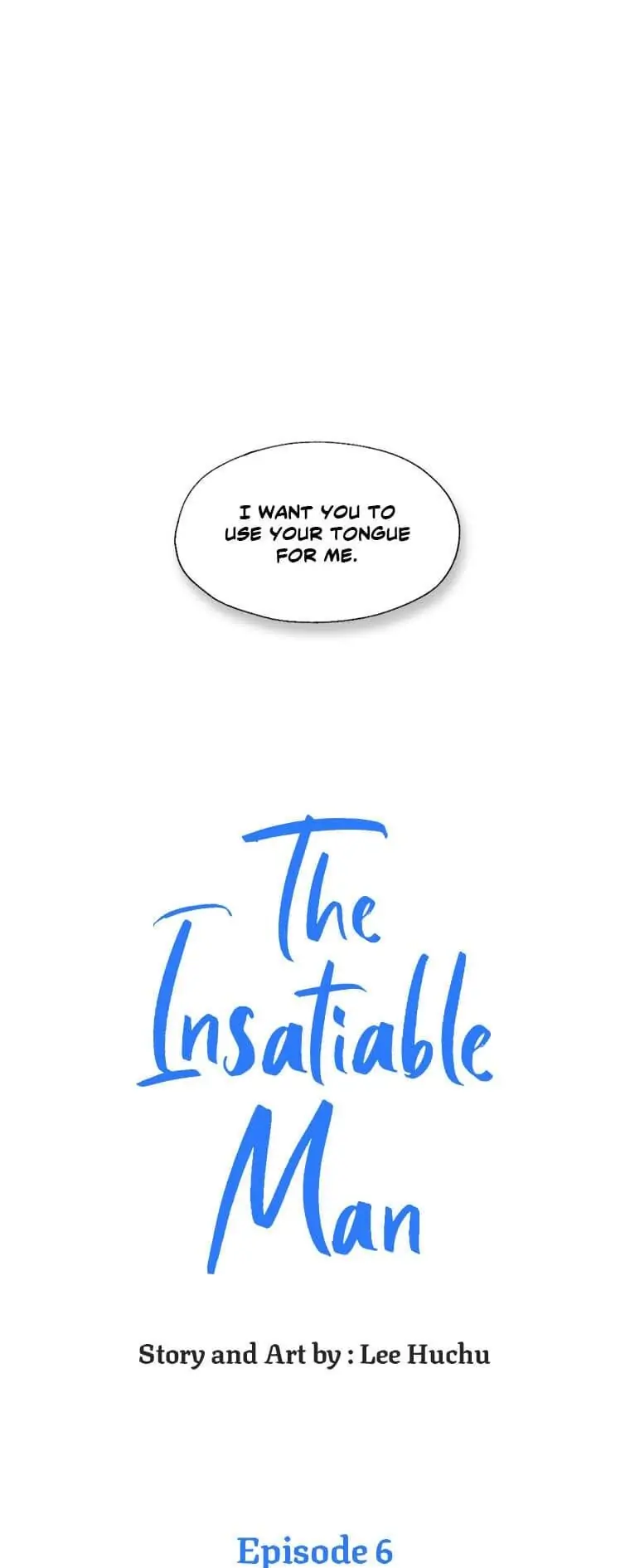 The Insatiable Man - Chapter 6 Page 1