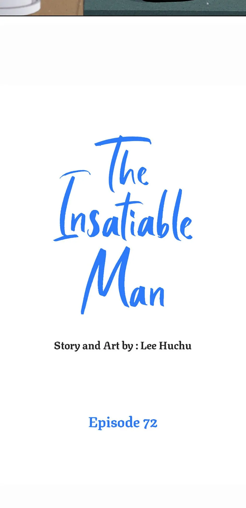 The Insatiable Man - Chapter 72 Page 3