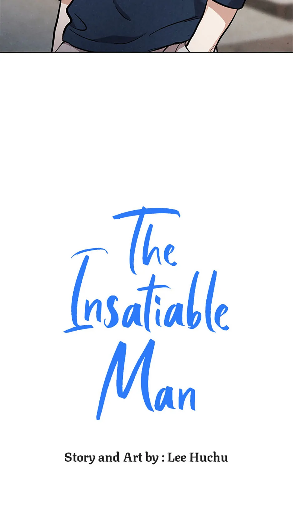The Insatiable Man - Chapter 74 Page 58
