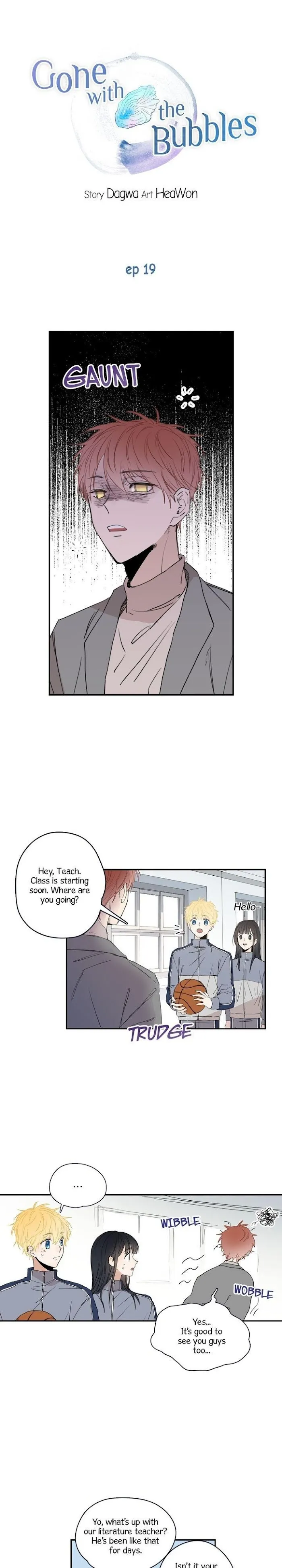 Gone With The Bubbles - Chapter 19 Page 1