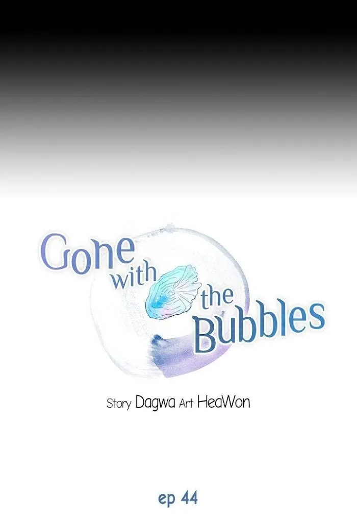 Gone With The Bubbles - Chapter 44 Page 9