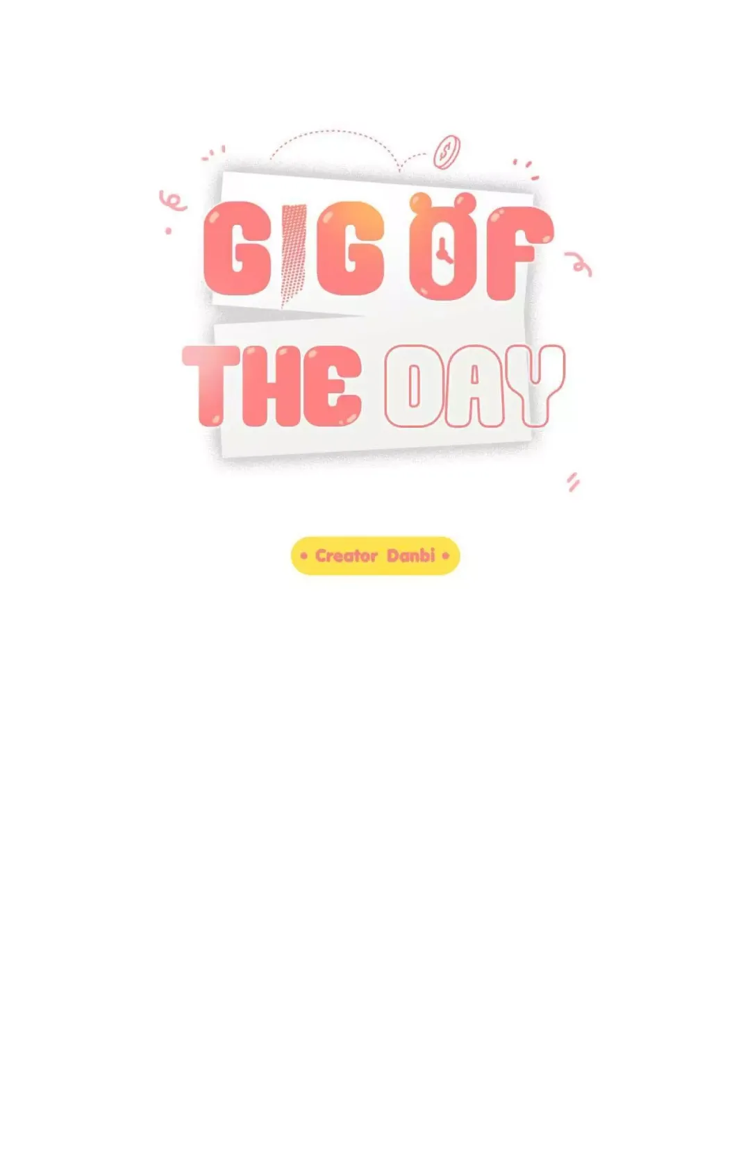 Gig of the Day - Chapter 27 Page 8