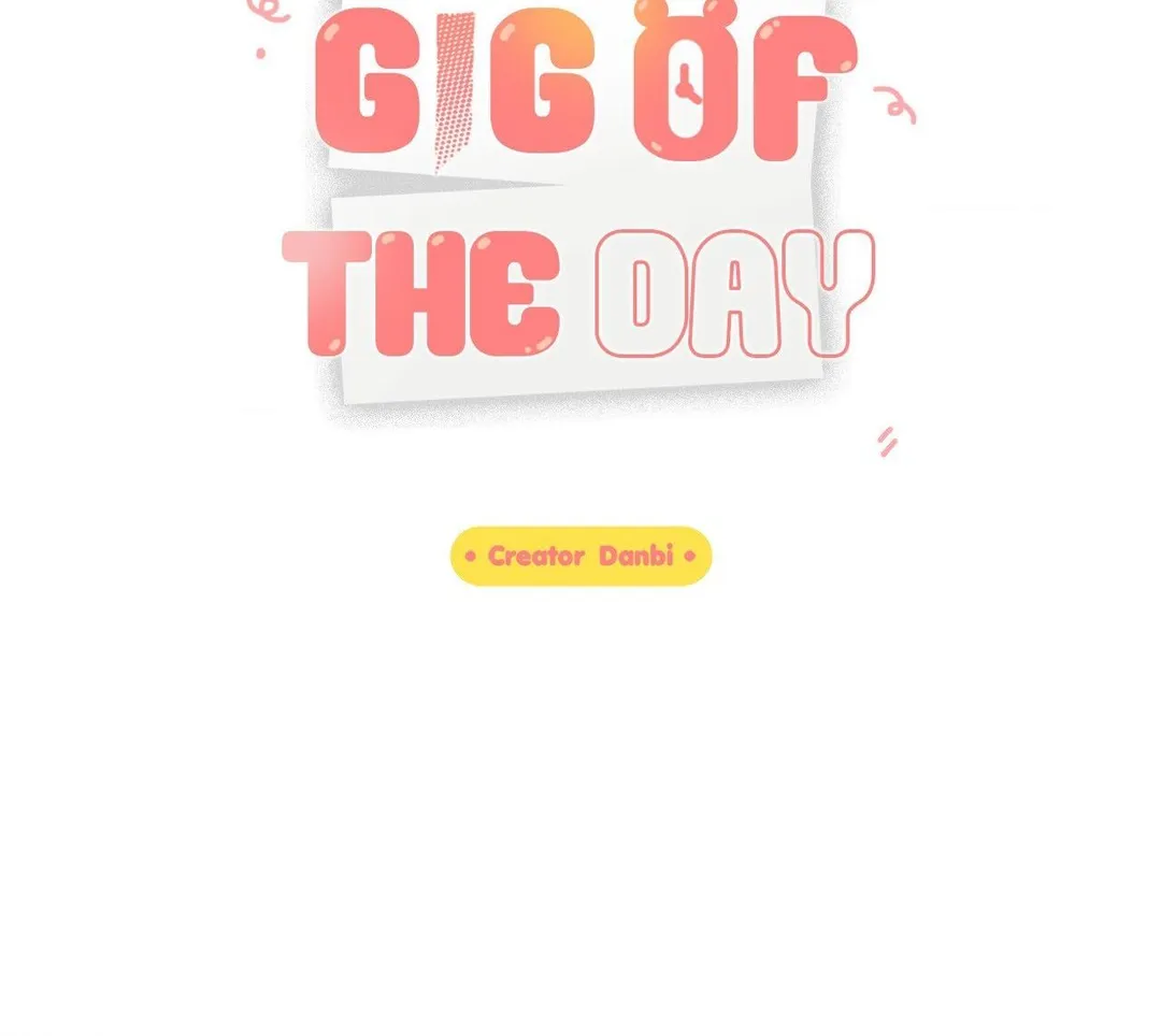 Gig of the Day - Chapter 39 Page 6