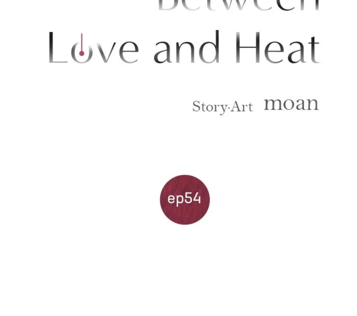 Heat And Love - Chapter 54 Page 40