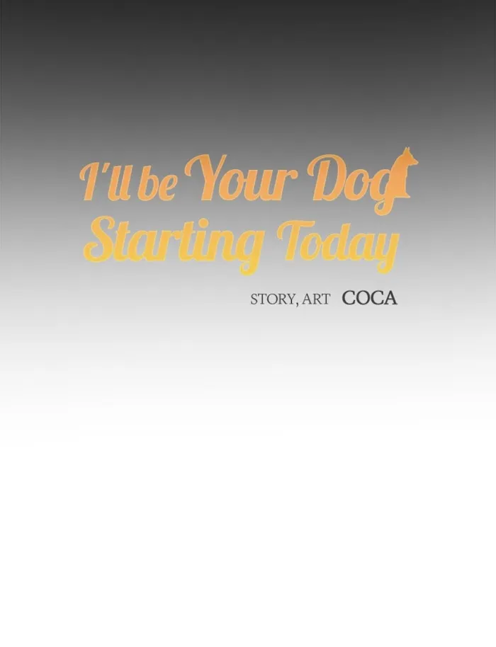 From Now On, I’m Your Dog - Chapter 18 Page 36