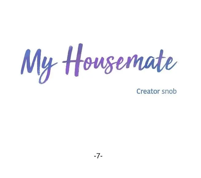 My Housemate - Chapter 7 Page 2