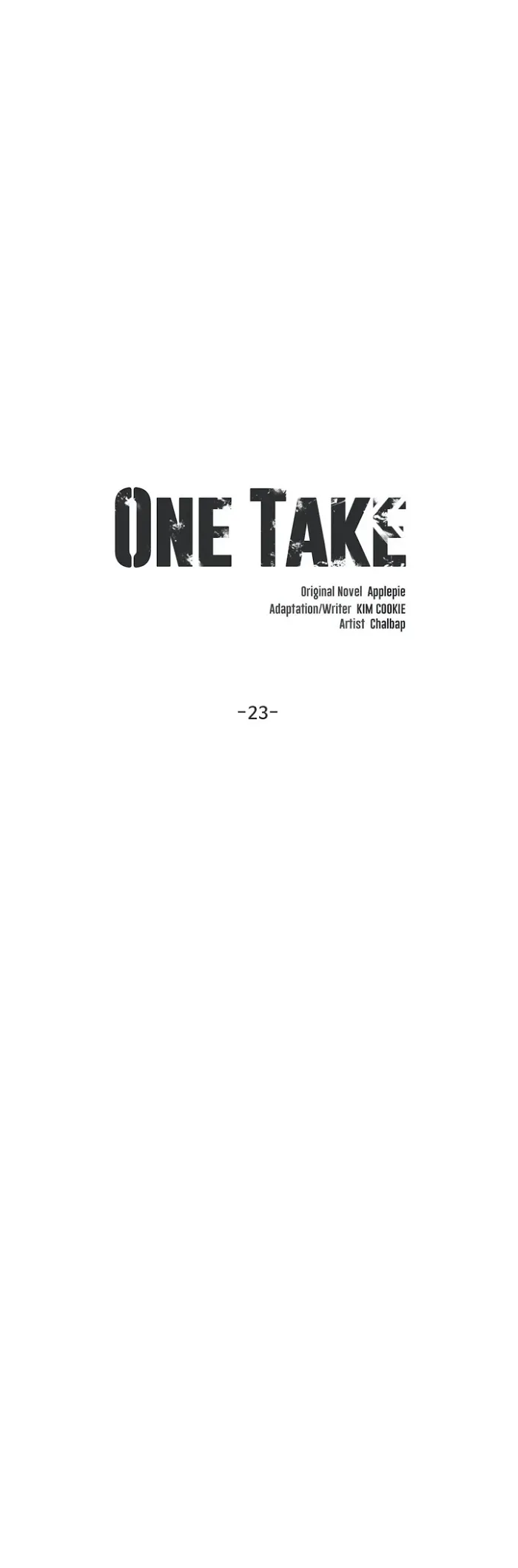 One Take - Chapter 23 Page 1