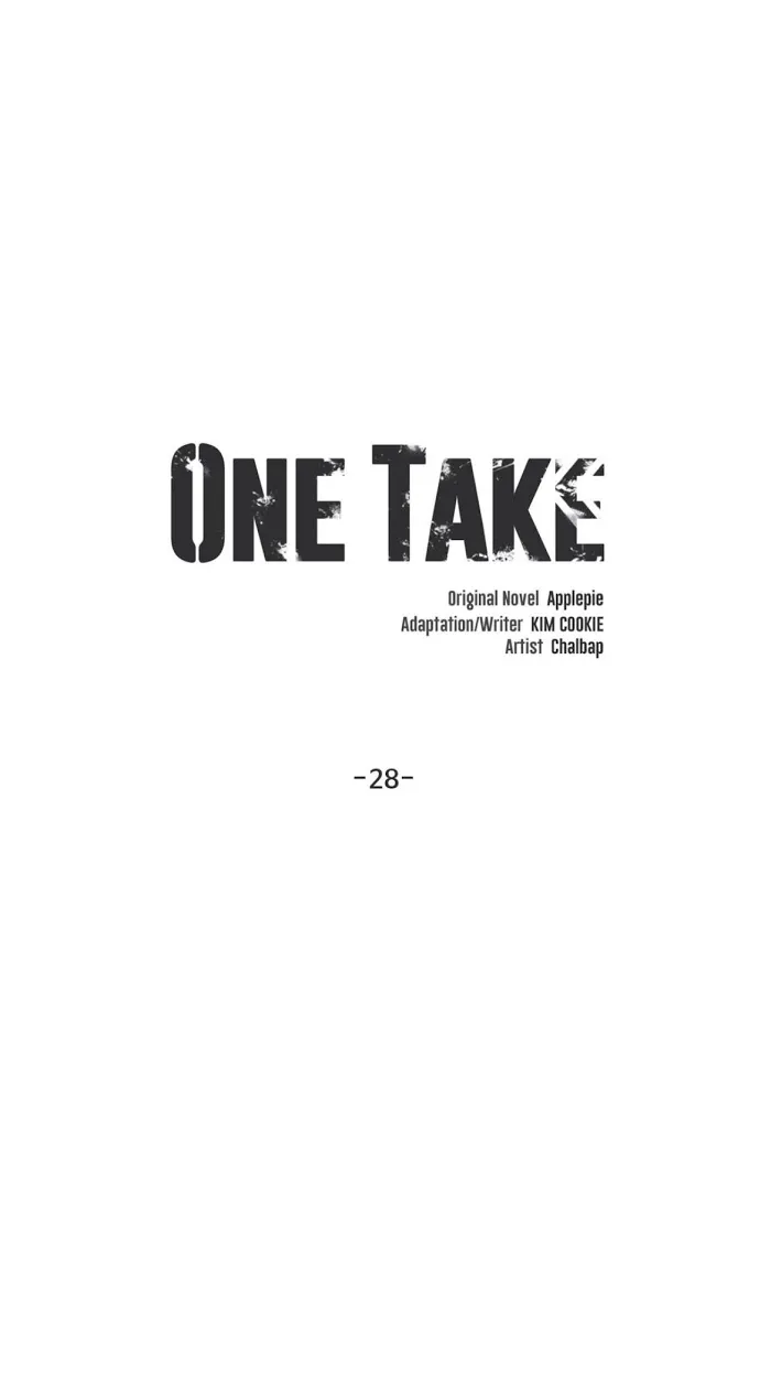 One Take - Chapter 28 Page 7