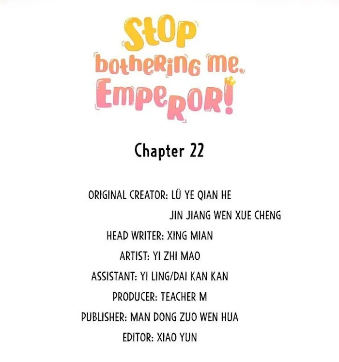 Stop Bothering Me, Emperor! - Chapter 22.1 Page 3