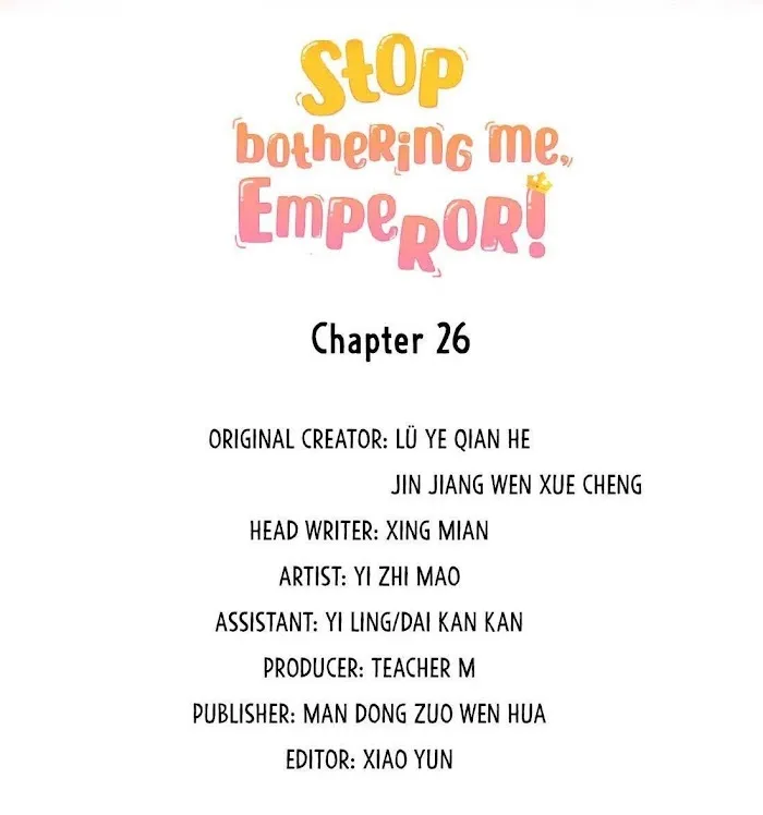 Stop Bothering Me, Emperor! - Chapter 26 Page 3