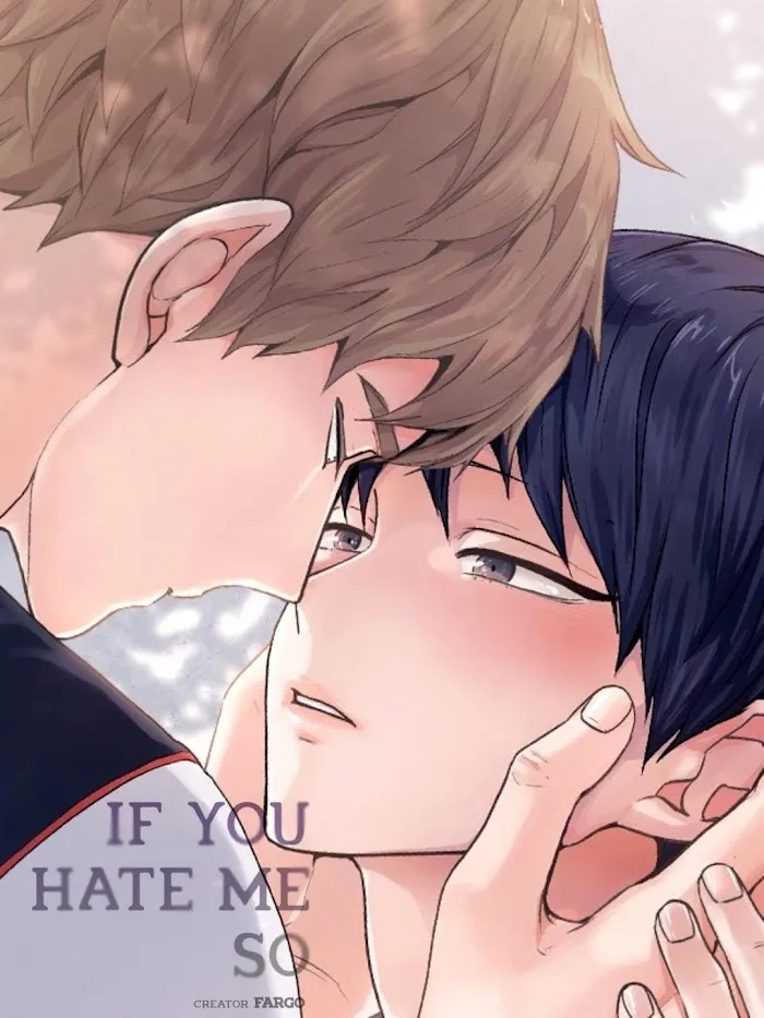 If You Hate Me That Much - Chapter 51 Page 1
