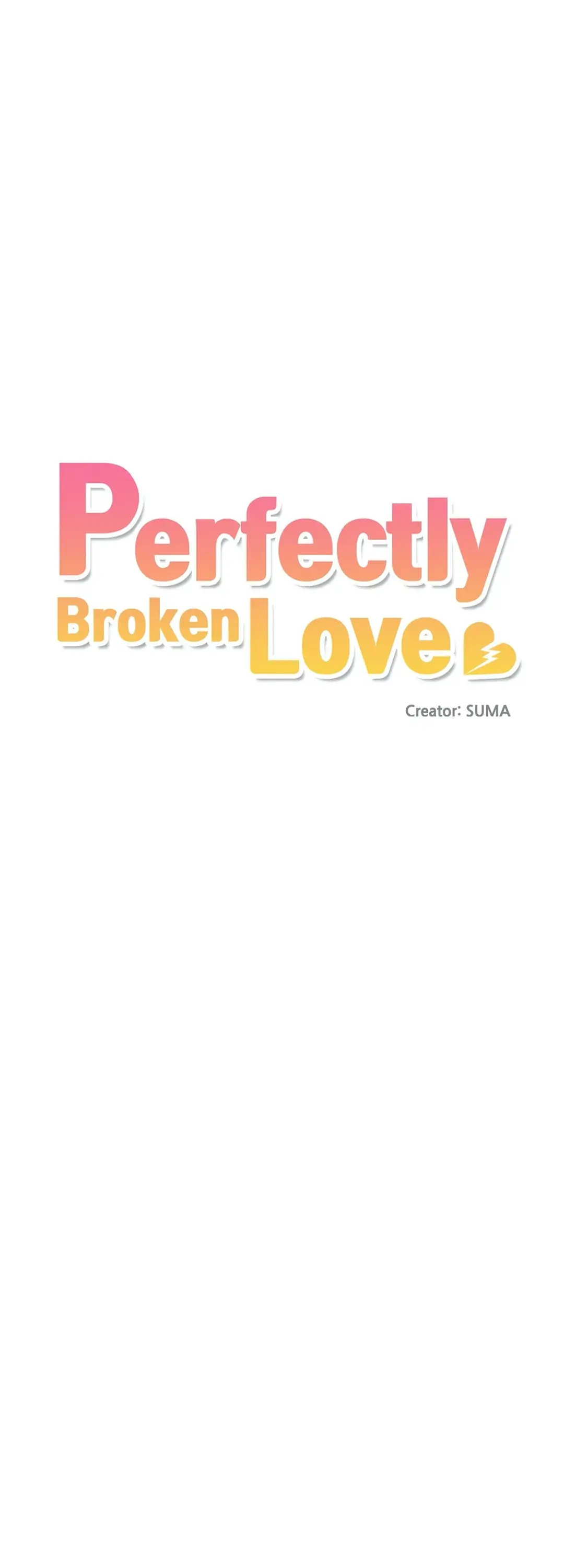 Perfectly Broken Love - Chapter 8 Page 15