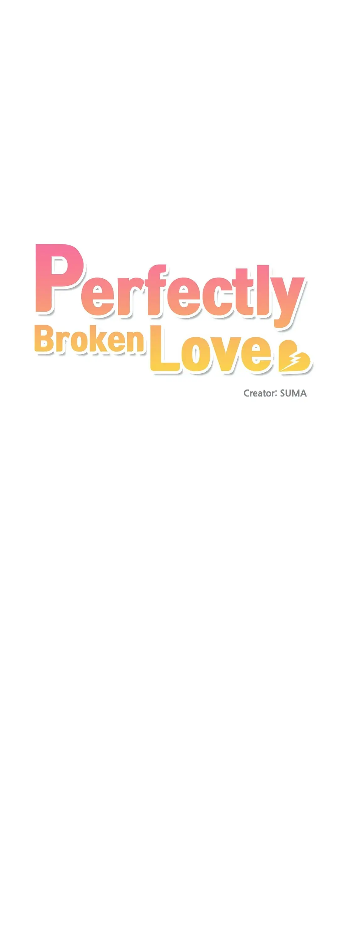 Perfectly Broken Love - Chapter 9 Page 9