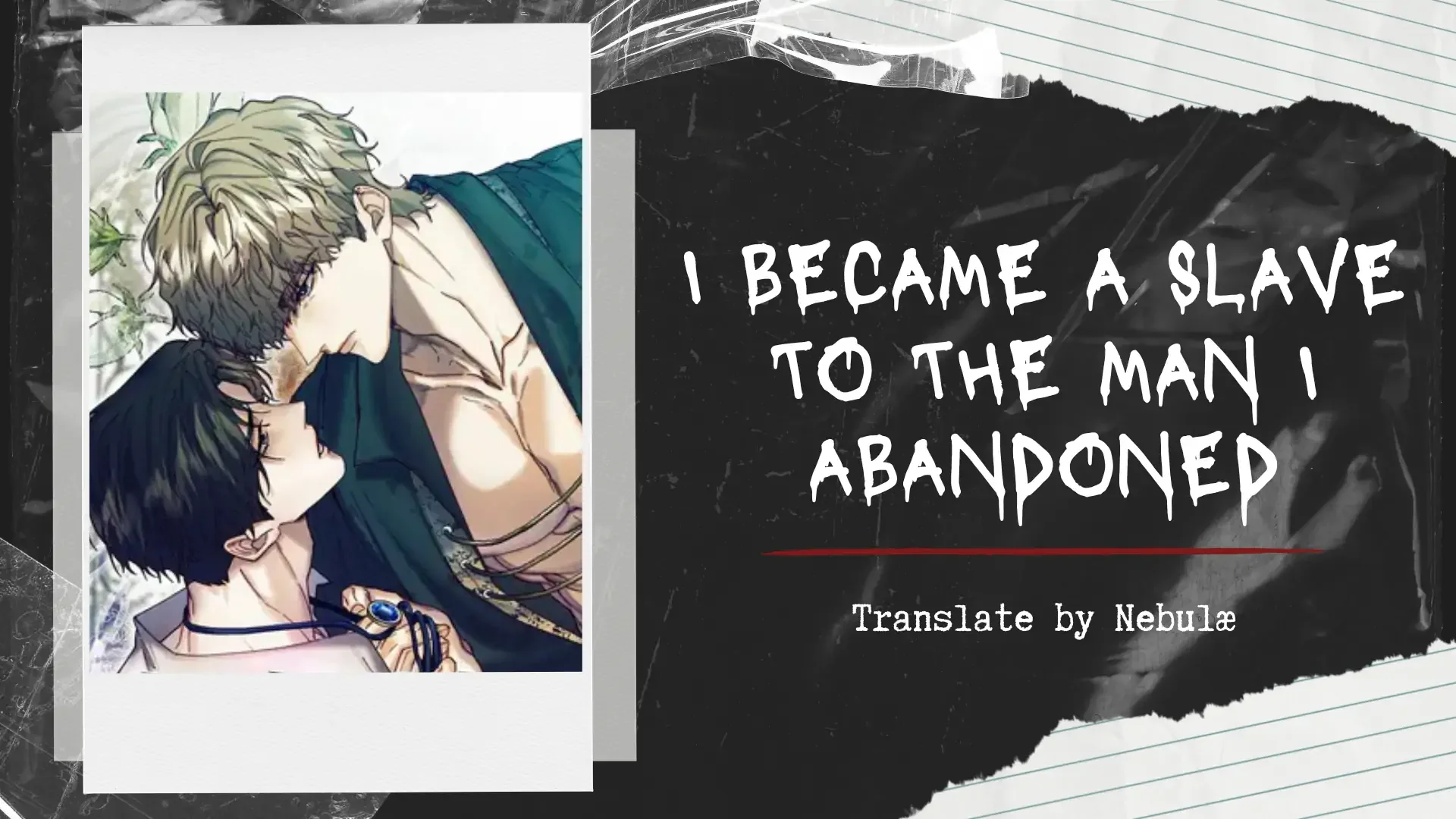 I Became a Slave to the Man I Abandoned - Chapter 10 Page 1