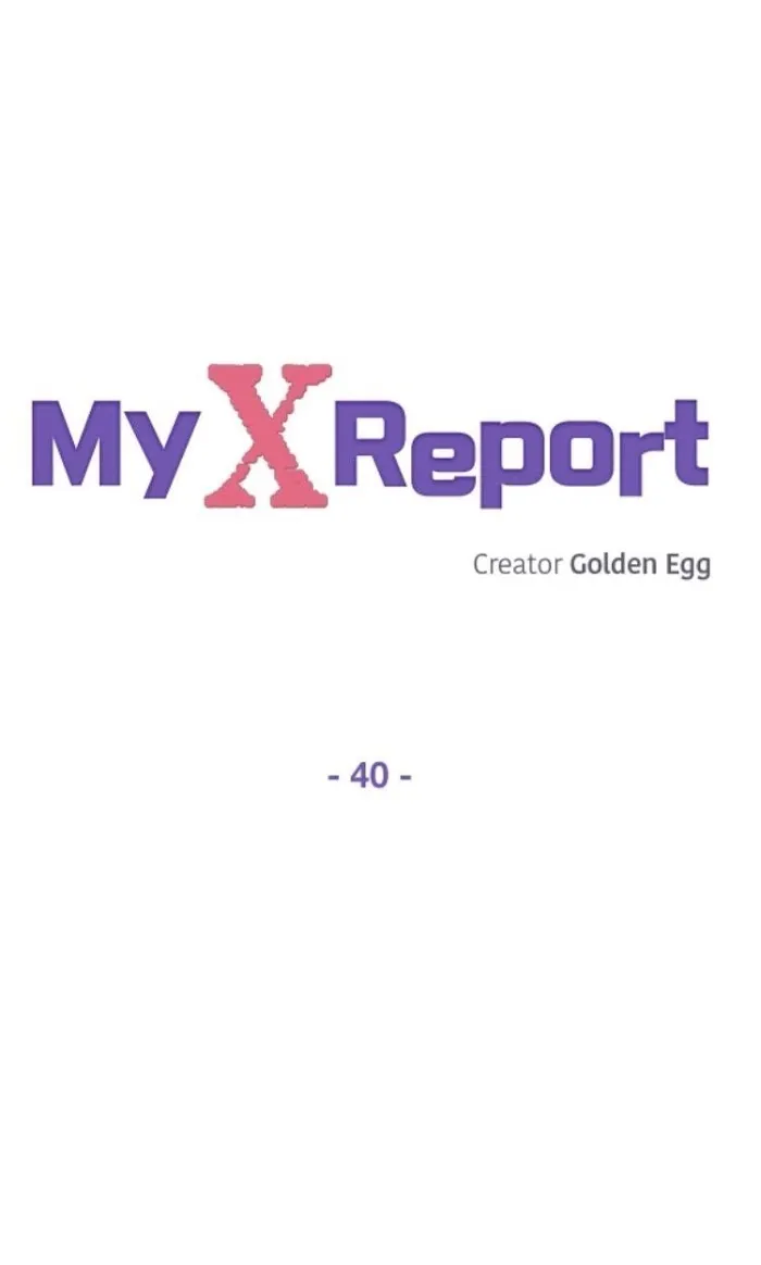 My X Report - Chapter 40 Page 9