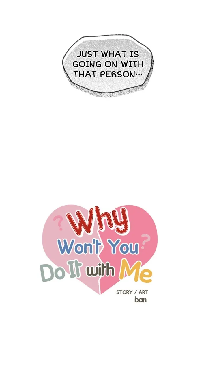 Why Won’t You Do It With Me - Chapter 5 Page 9
