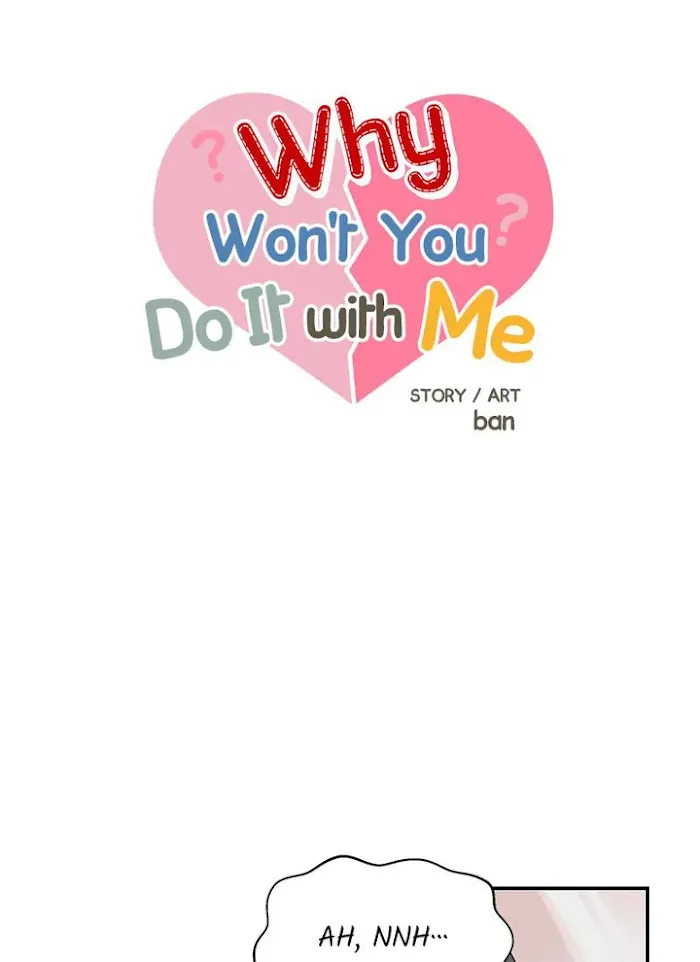 Why Won’t You Do It With Me - Chapter 57 Page 22