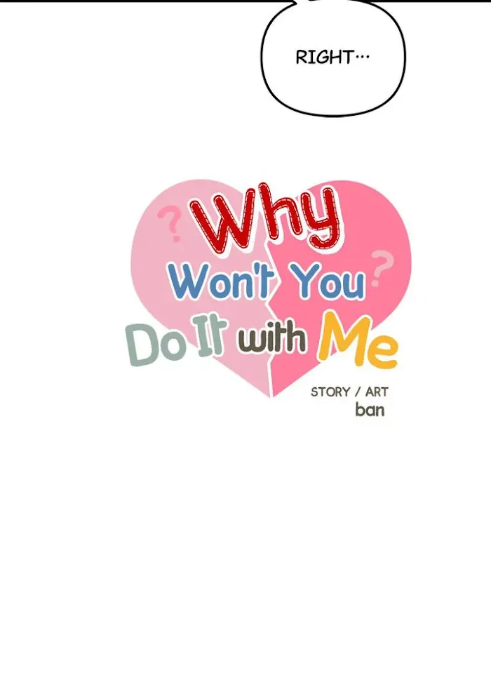 Why Won’t You Do It With Me - Chapter 58 Page 24