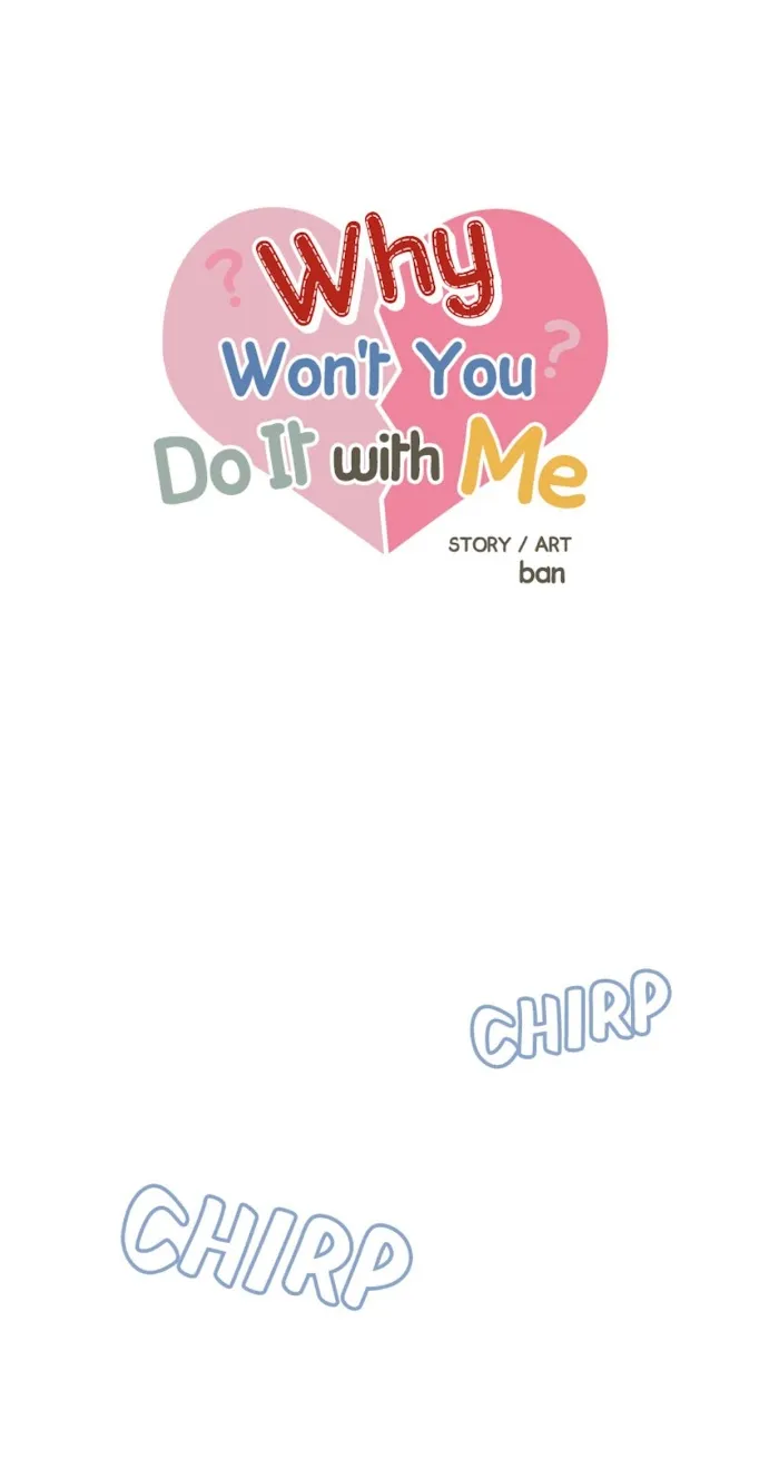 Why Won’t You Do It With Me - Chapter 8 Page 11