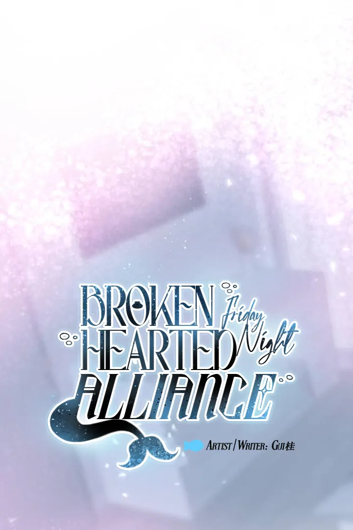 Friday Night Broken Hearted Alliance - Chapter 12 Page 3