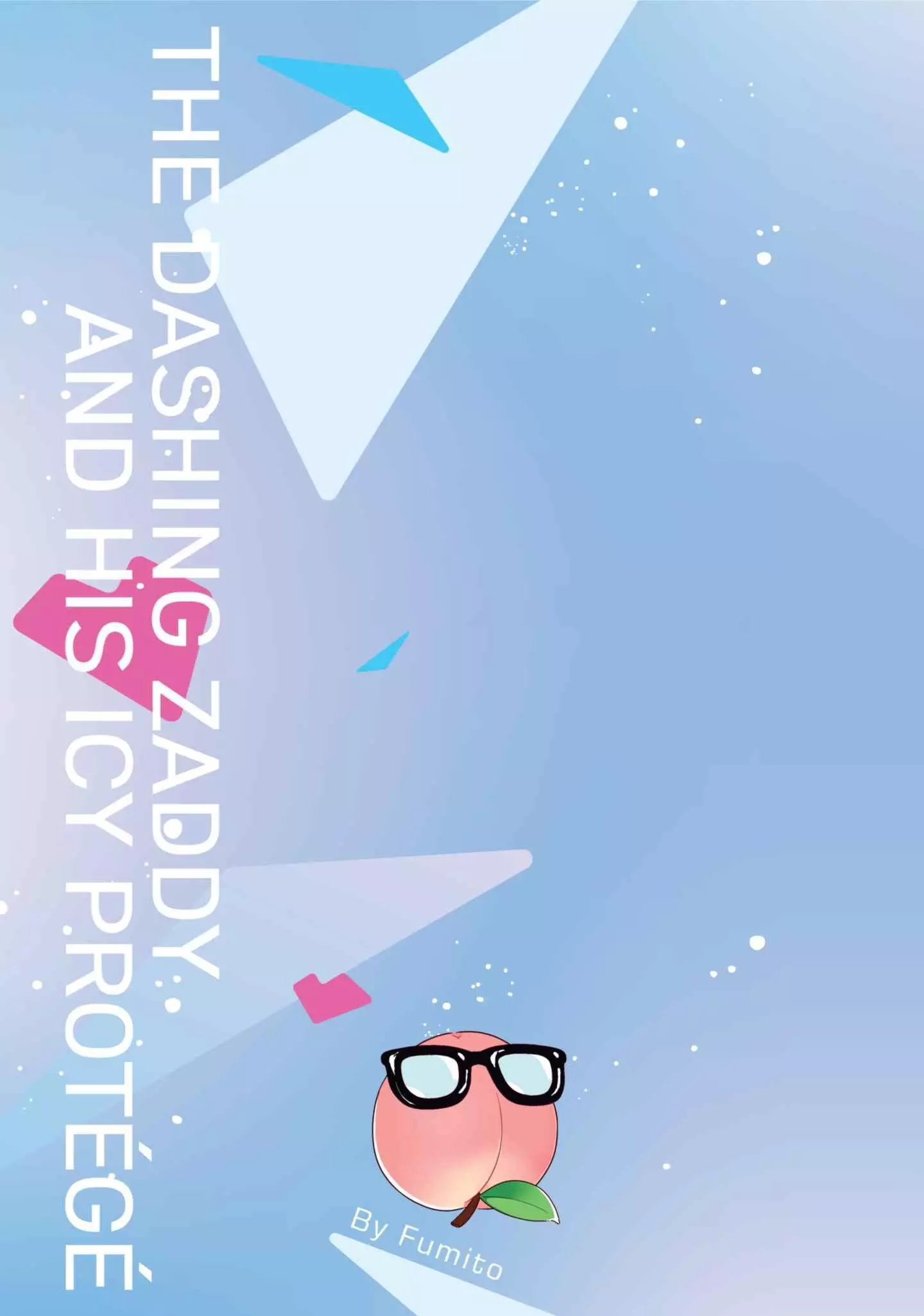The Dashing Zaddy and His Icy Protégé - Chapter 1 Page 5