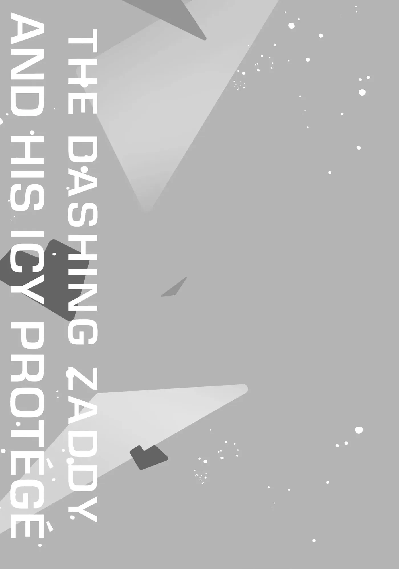The Dashing Zaddy and His Icy Protégé - Chapter 12.5 Page 10