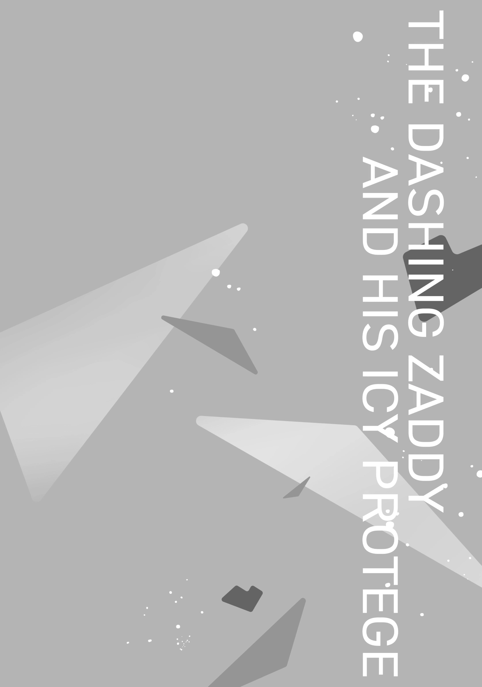 The Dashing Zaddy and His Icy Protégé - Chapter 6 Page 46
