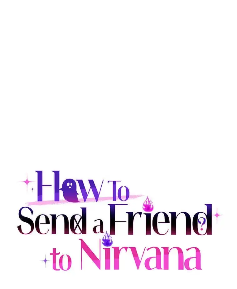 How To Send a Friend to Nirvana - Chapter 32 Page 17