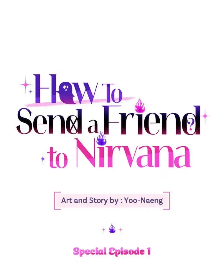 How To Send a Friend to Nirvana - Chapter 34.1 Page 24