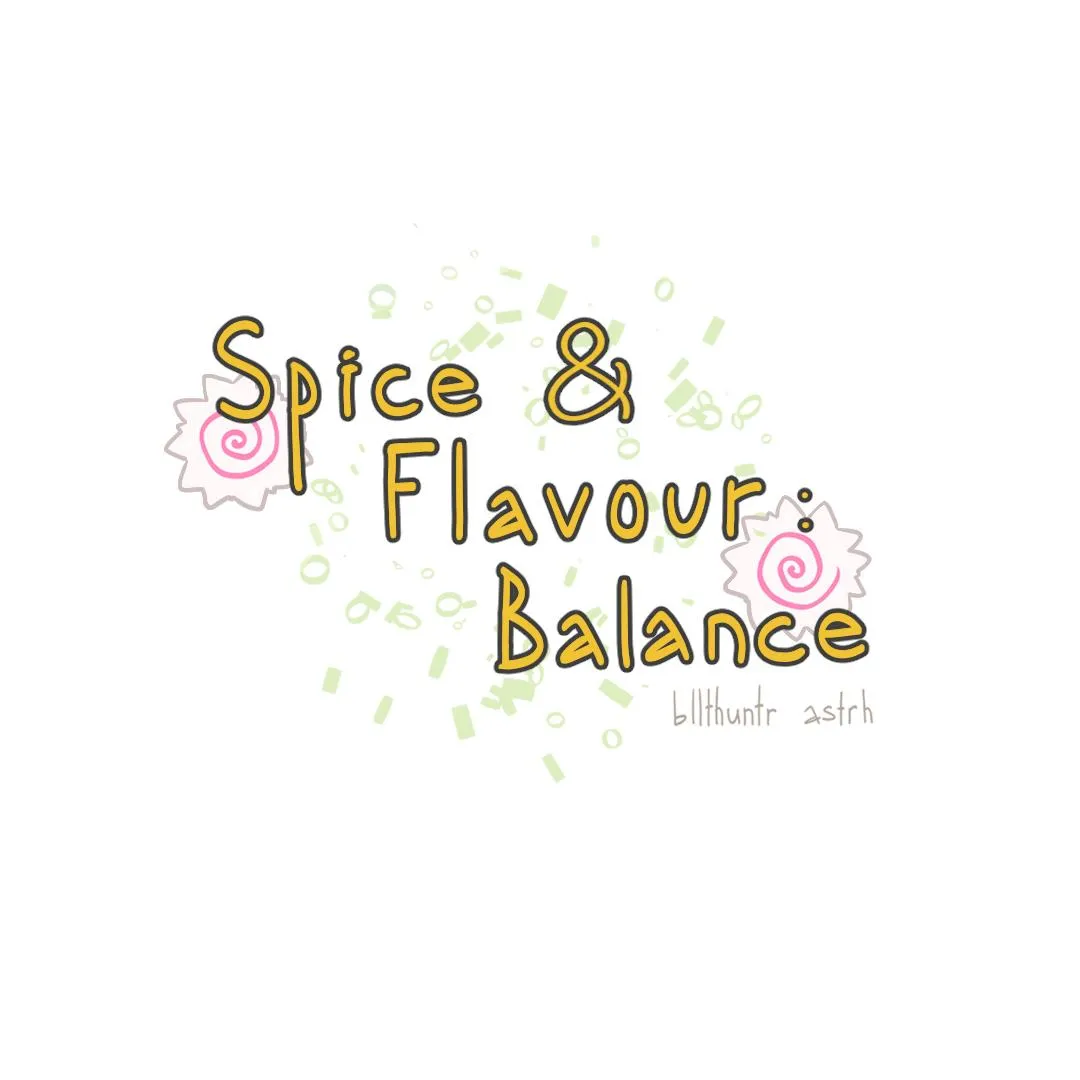 Spice and Flavour Balance - Chapter 21 Page 1