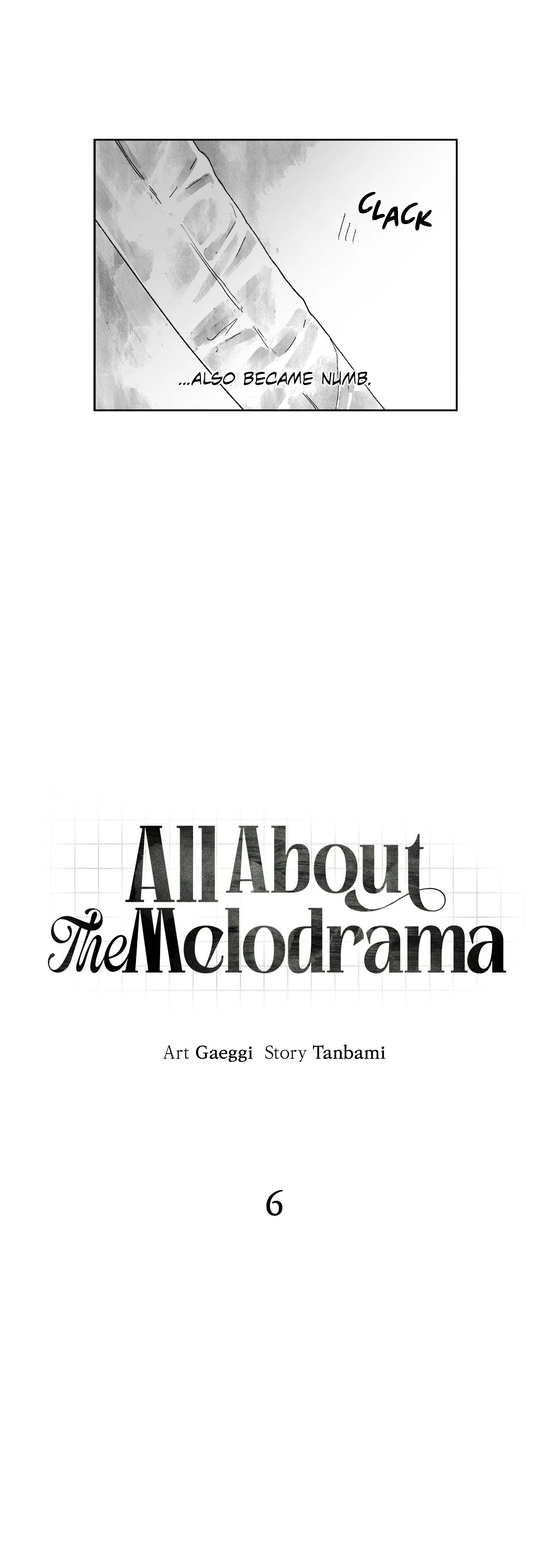 All About the Melodrama - Chapter 6 Page 10