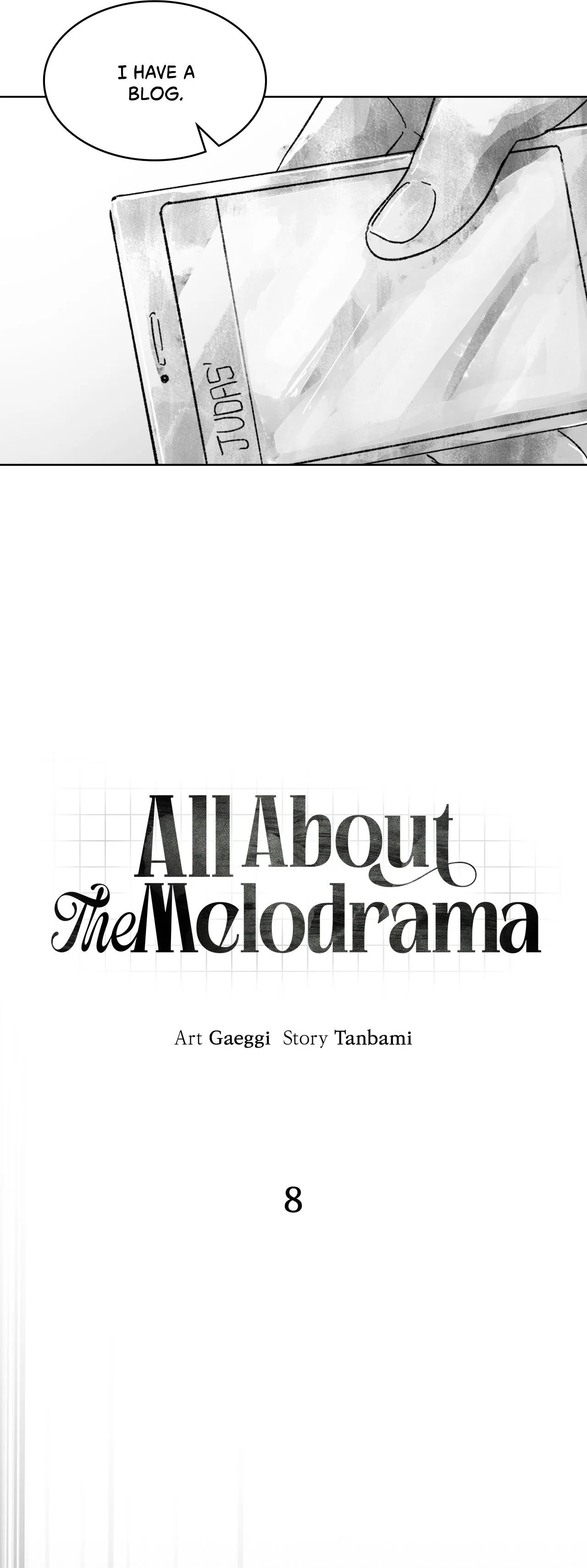 All About the Melodrama - Chapter 8 Page 6