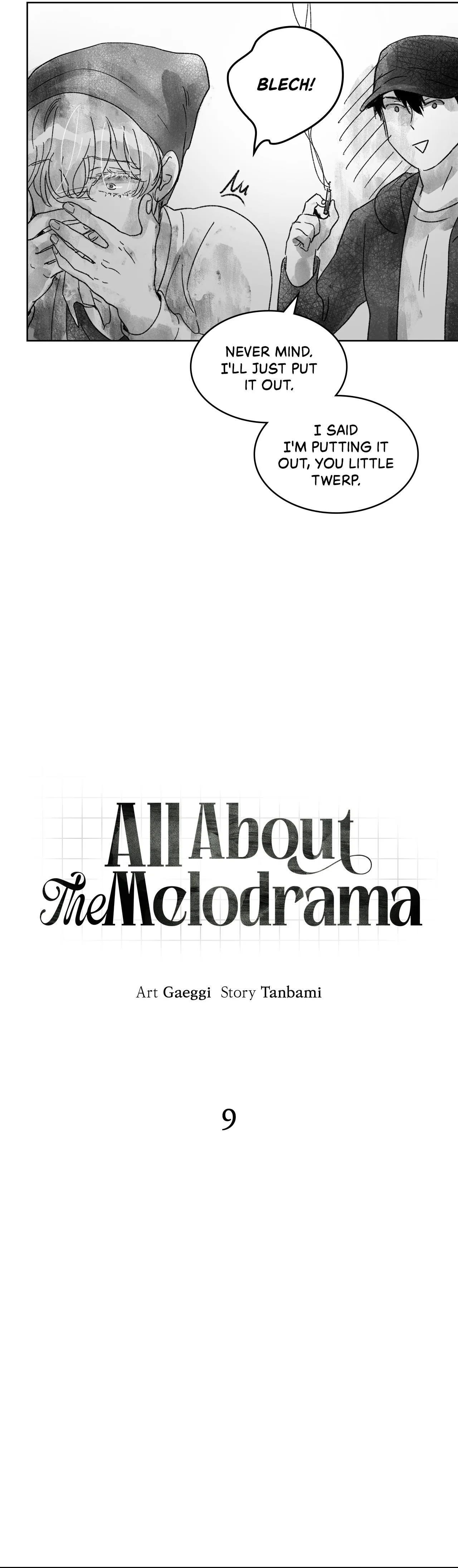 All About the Melodrama - Chapter 9 Page 6