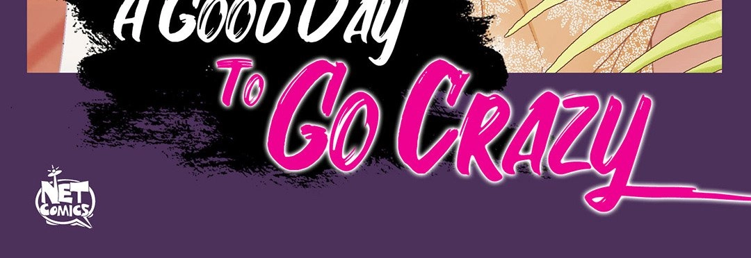 A Good Day to Go Crazy - Chapter 59 Page 4