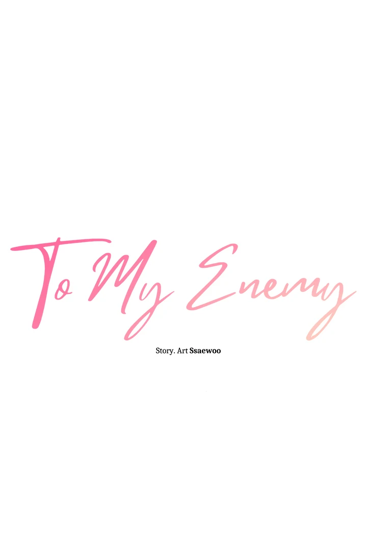 To My Beloved Enemy - Chapter 7 Page 2