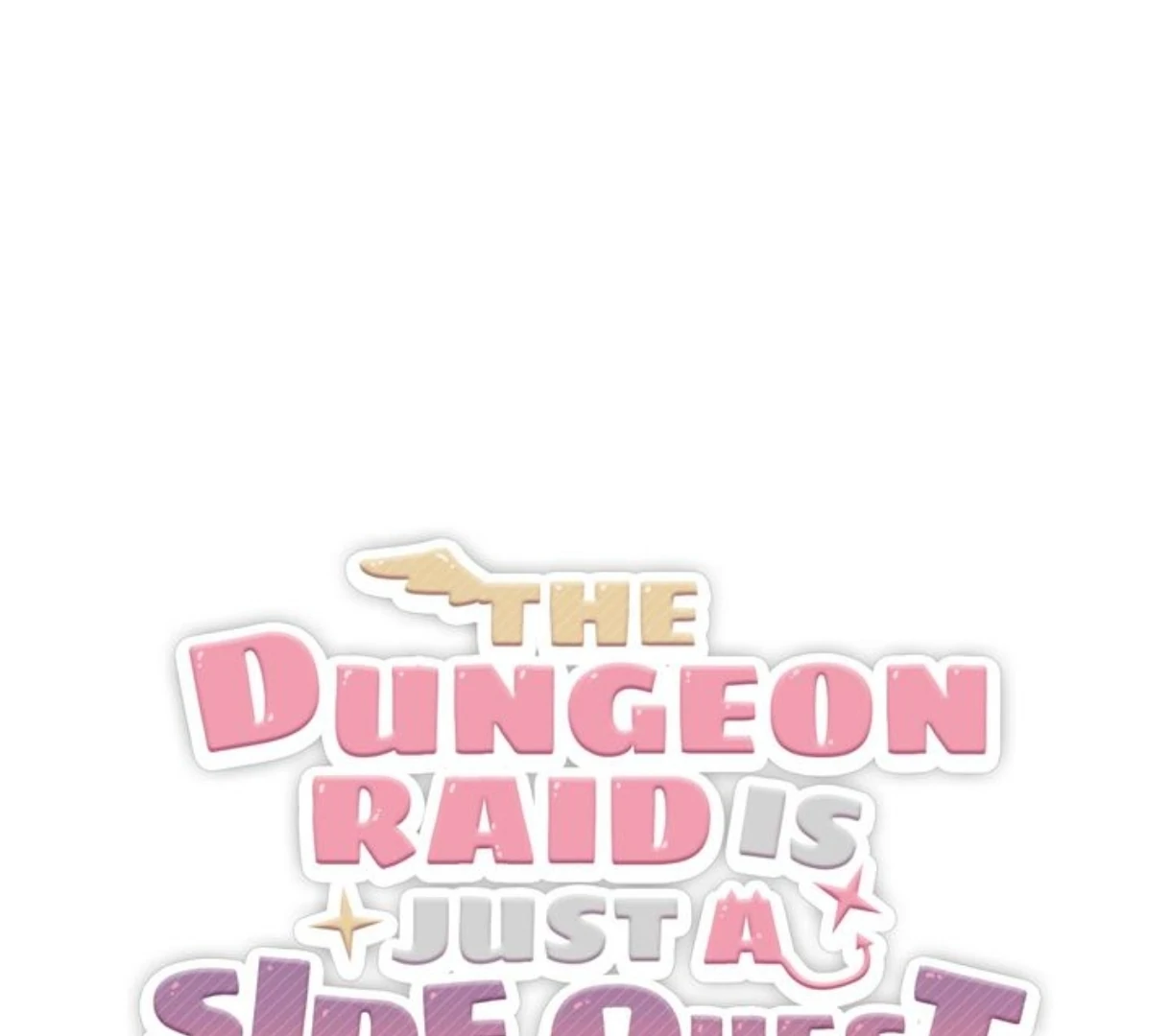 The Dungeon Raid is Just a Side Quest - Chapter 10 Page 6