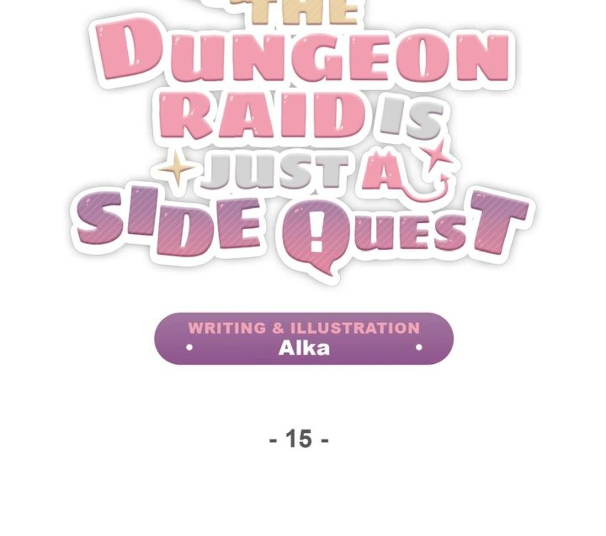 The Dungeon Raid is Just a Side Quest - Chapter 15 Page 6