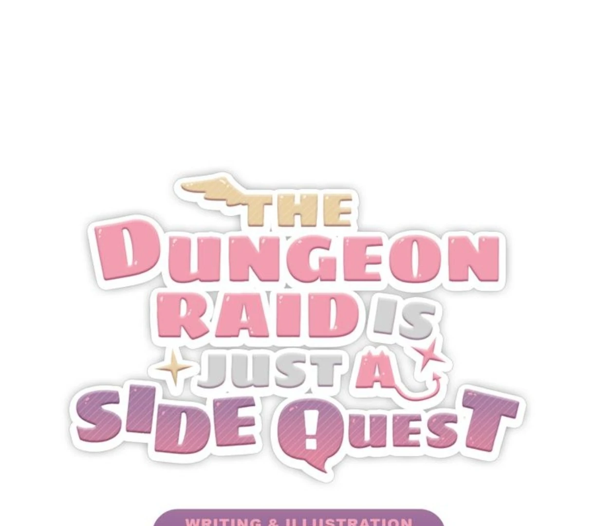 The Dungeon Raid is Just a Side Quest - Chapter 3 Page 7