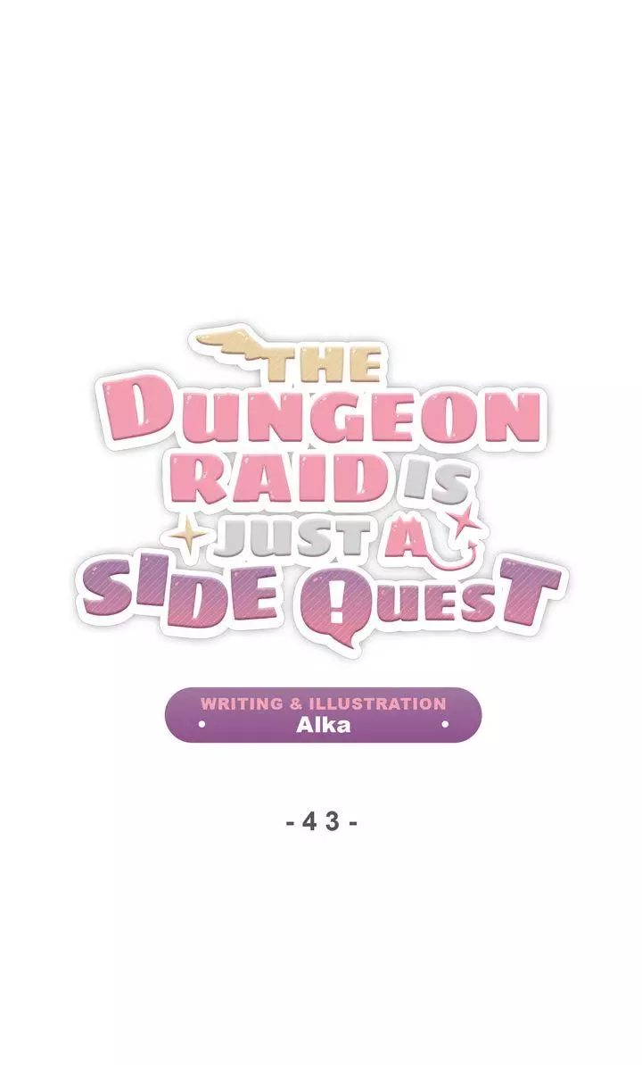 The Dungeon Raid is Just a Side Quest - Chapter 43 Page 6
