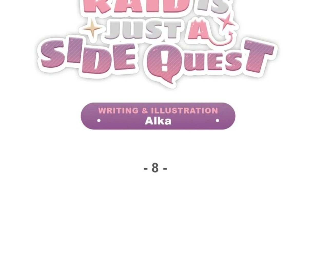 The Dungeon Raid is Just a Side Quest - Chapter 8 Page 6