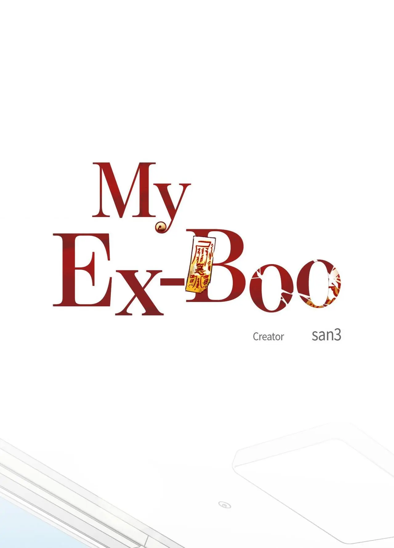 Exorcism Of Ex-Boyfriend is Prohibited - Chapter 20 Page 49