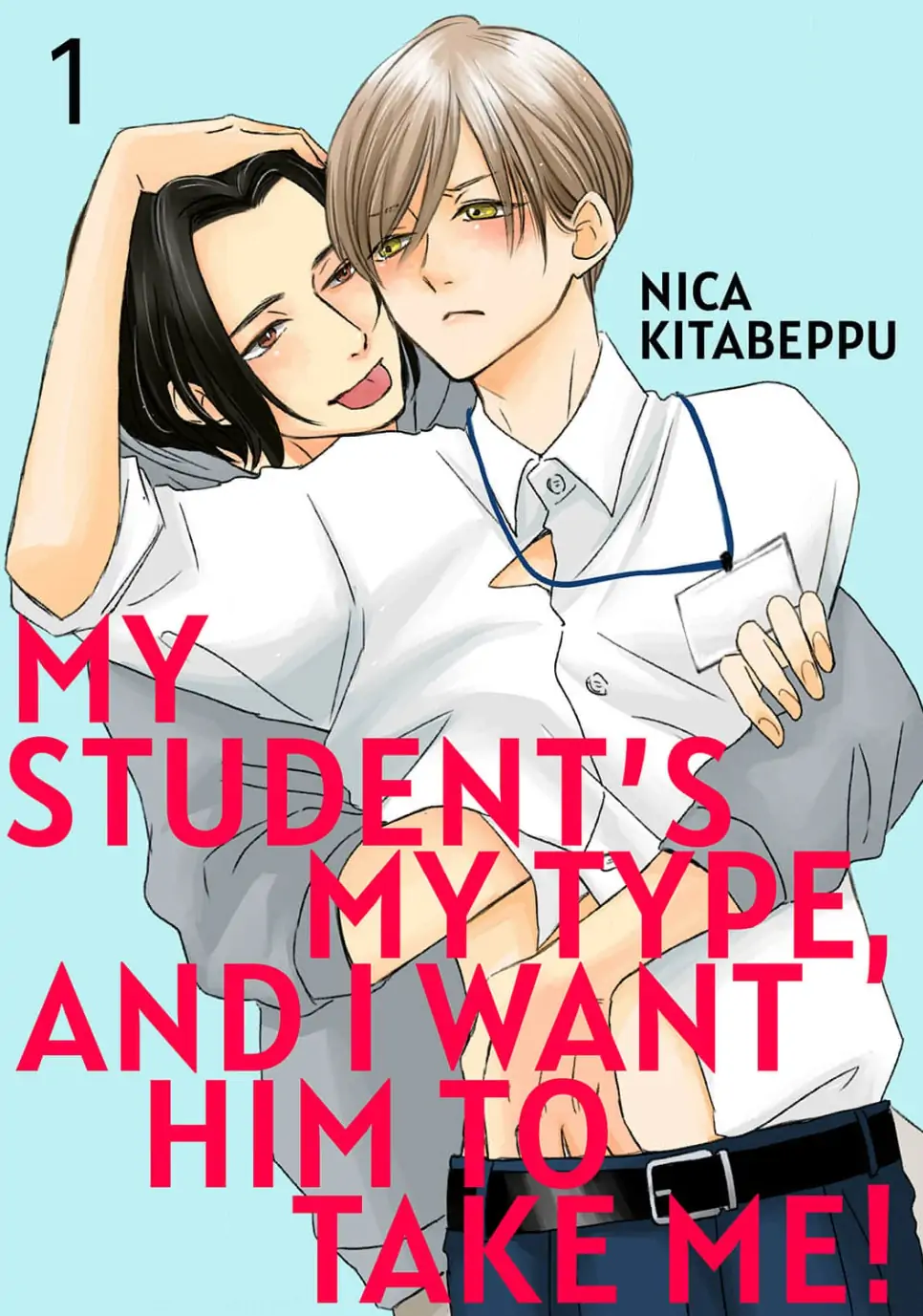 My Student’s My Type, and I Want Him to Take Me! - Chapter 1 Page 1