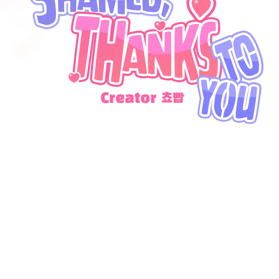 Shamed, Thanks To You - Chapter 7 Page 18