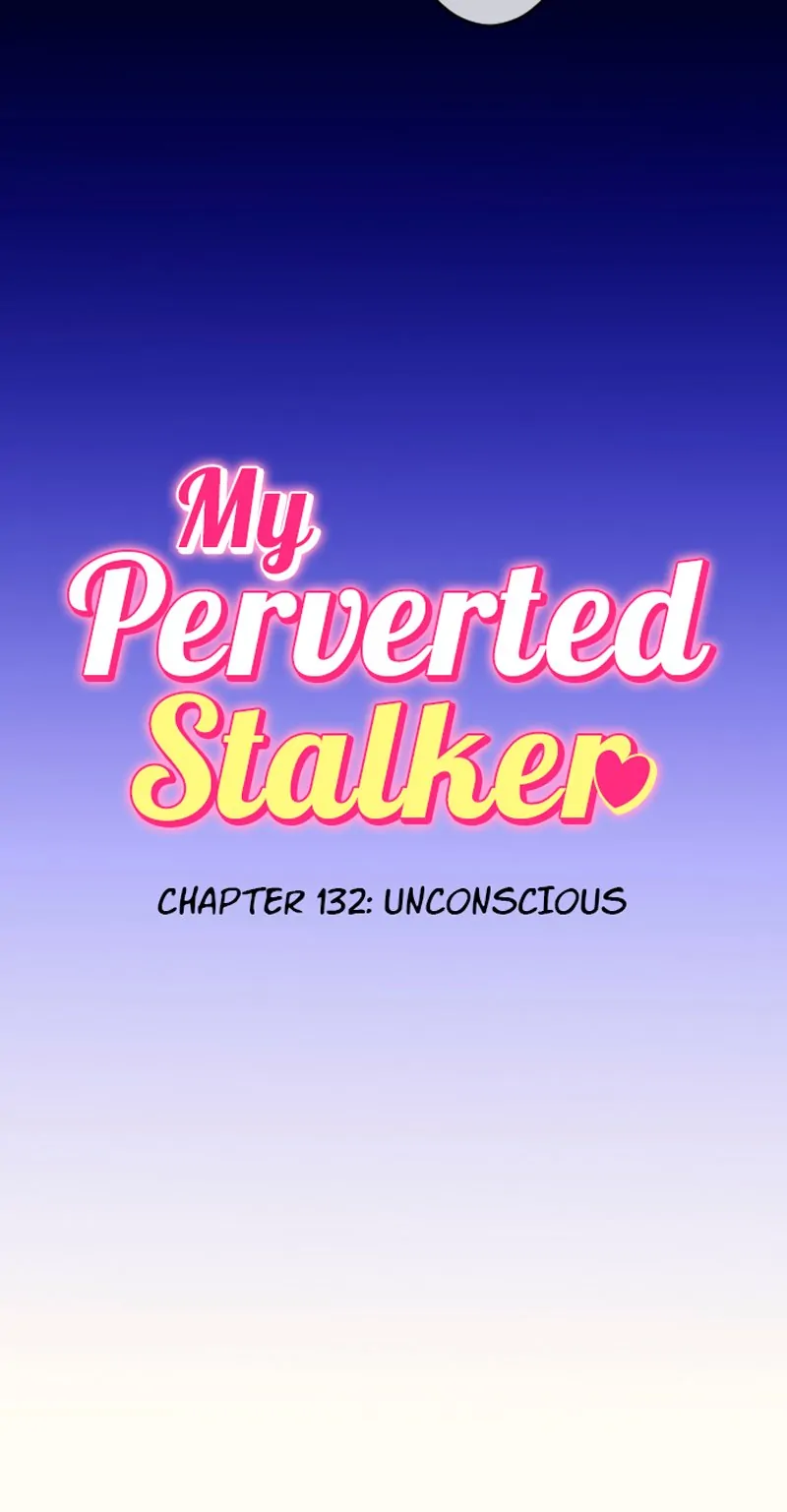 My Perverted Stalker - Chapter 132 Page 9
