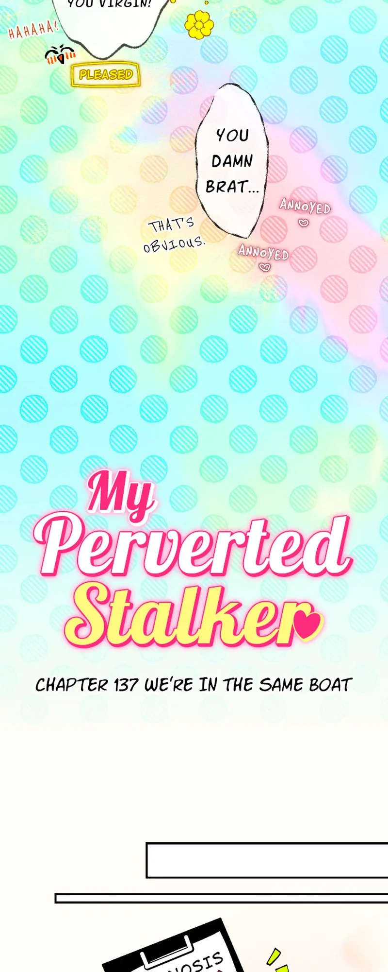 My Perverted Stalker - Chapter 137 Page 10