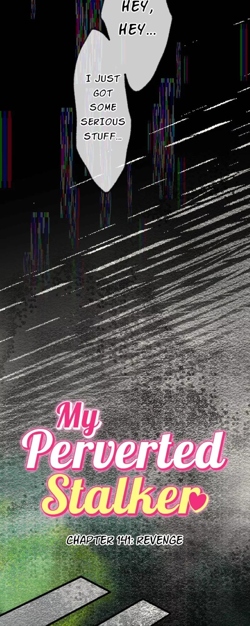 My Perverted Stalker - Chapter 141 Page 4