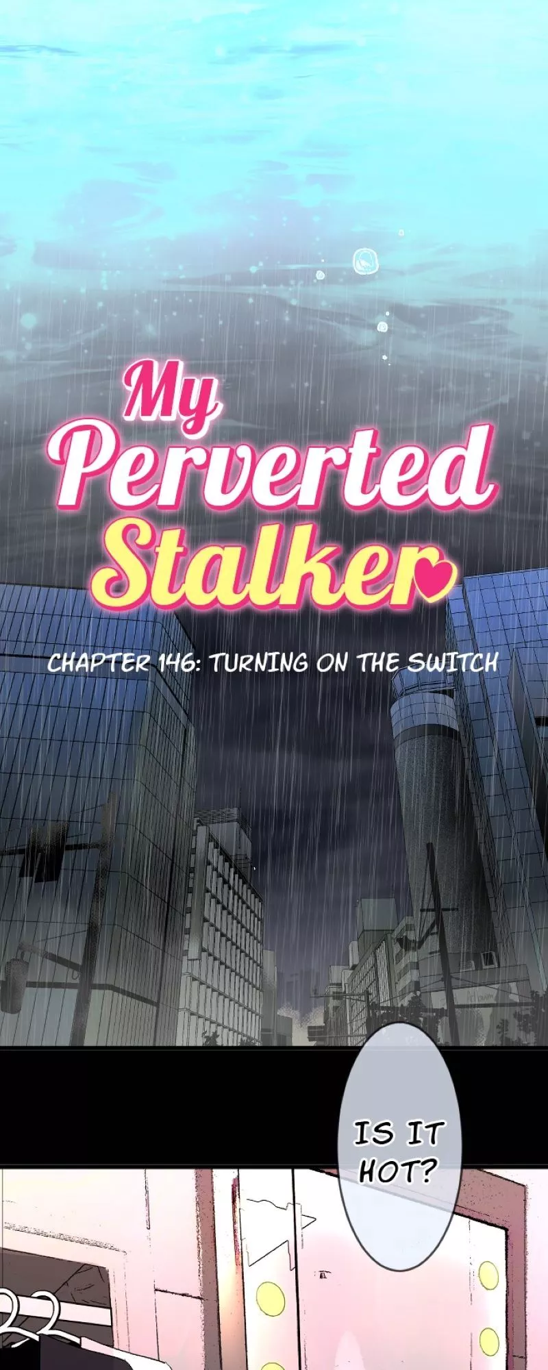 My Perverted Stalker - Chapter 146 Page 4