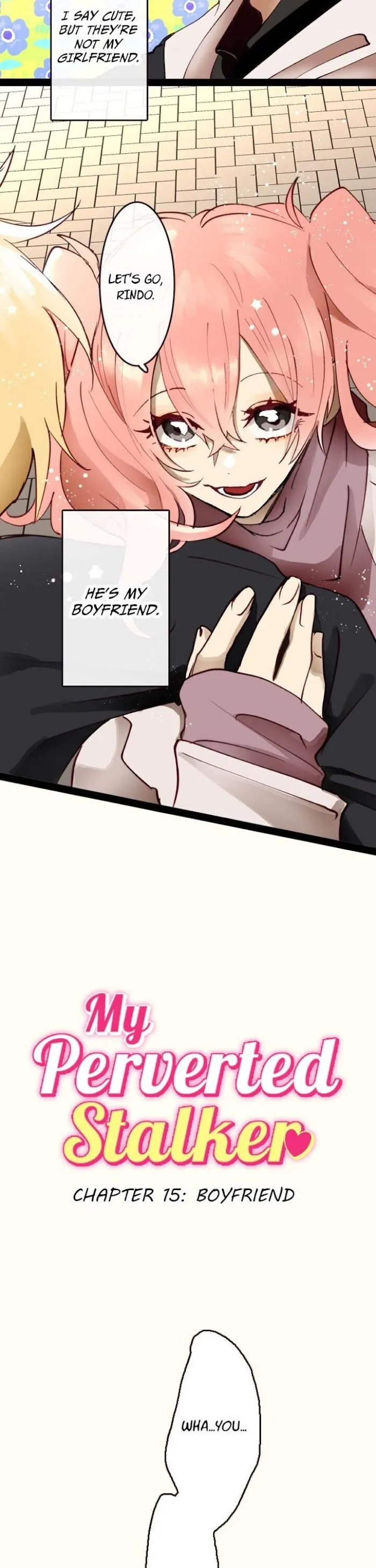 My Perverted Stalker - Chapter 15 Page 2